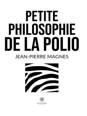 cover image of Petite philosophie de la polio